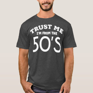 50代の私を信頼する Tシャツ