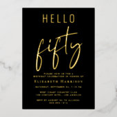 50代を迎えるお祝いを華やかに「Hello 50 Chic Script」50歳の誕生日パーティー 箔招待状 (正面)