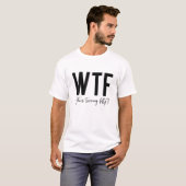 50位おもしろい誕生日衣装WTF、50歳を目指す Tシャツ (正面フル)