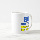 50古くないちょうど憂鬱なマグはありません コーヒーマグカップ (正面右)