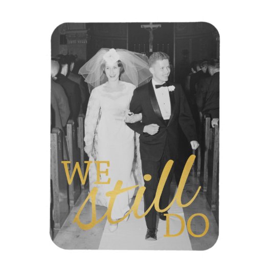 50周年記念結婚写真 – まだ残っている マグネット (縦)