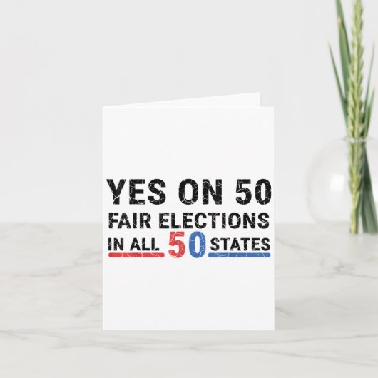 50州おもしろい全50州で50の公正な選挙に関するYes カード (正面)