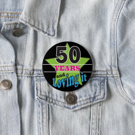 50年およびそれを愛すること! |の第50誕生日 缶バッジ (インサイチュ)