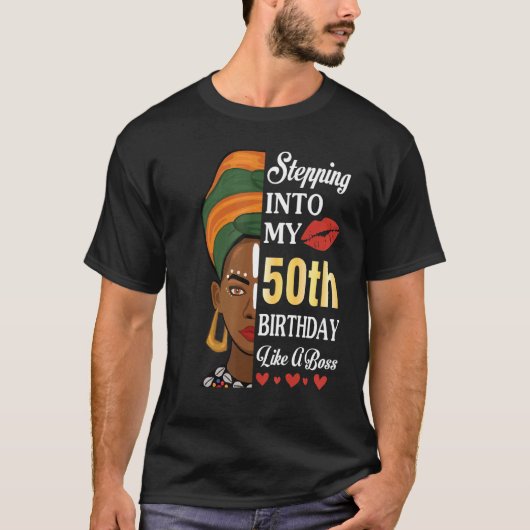 50年のボスのように50誕生日に踏み込む Tシャツ (正面)