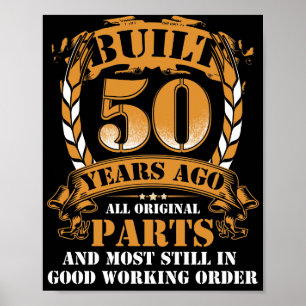 50年前に建設された全オリジナル部品50誕生日 ポスター
