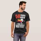 50年前、私は最速50誕生日精子だった Tシャツ (正面フル)