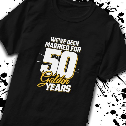 50年結婚した間50周年結婚 Tシャツ