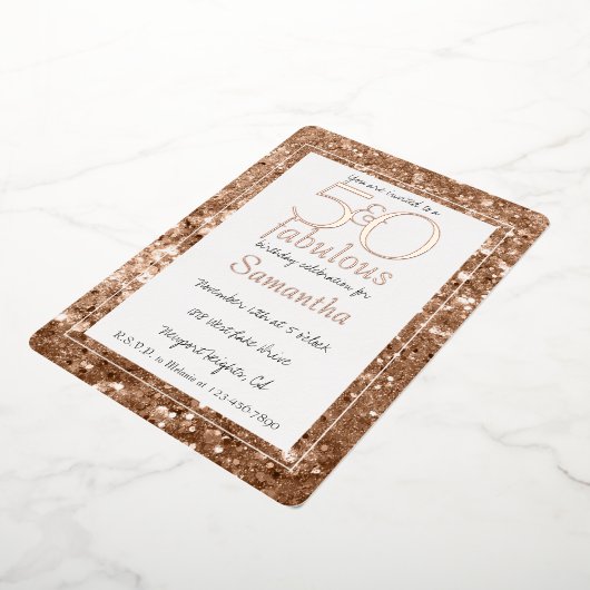 50歳でファビュラスなグリッター ローズゴールドの誕生日 箔招待状 (回転した状態)