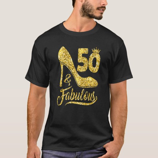 50歳と素晴らしい50歳50誕生日High Hee Tシャツ (正面)