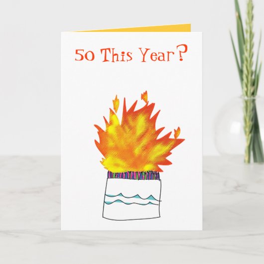 50歳のケーキオンファイア誕生日カード カード (正面)