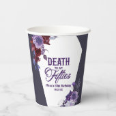 50歳のフローラ60歳の誕生日パーティーで死ぬ 紙コップ (裏面)