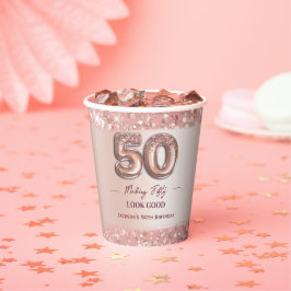50歳の誕生日おめでとう ローズゴールドで50歳を輝かしく 紙コップ