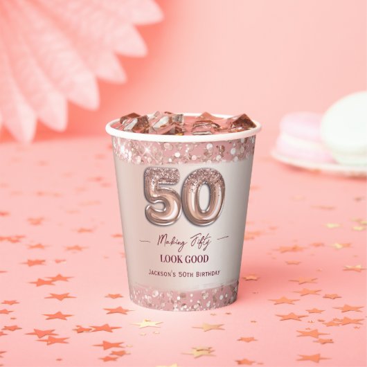 50歳の誕生日おめでとう ローズゴールドで50歳を輝かしく 紙コップ (インサイチュ)