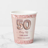 50歳の誕生日おめでとう ローズゴールドで50歳を輝かしく 紙コップ (正面)