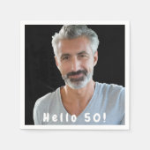 50歳の誕生日の写真こんにちは50人の男性 スタンダードカクテルナプキン (正面)