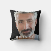 50歳の誕生日の写真こんにちは50男の男性 クッション (正面)