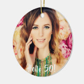 50歳の誕生日の写真こんにちは50 セラミックオーナメント (左)