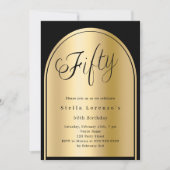 50歳の誕生日の黒い金ゴールドのアーチスクリプトエレガント 招待状 (正面)