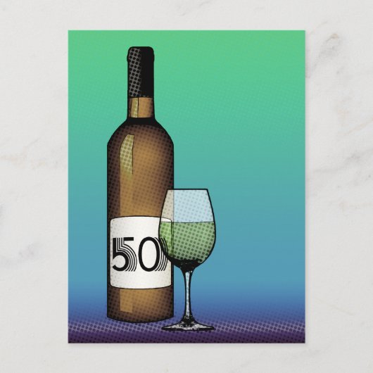 50歳の誕生日または記念日：ワインボトル&グラス ポストカード (正面)