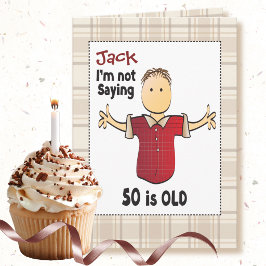 50歳の誕生日を迎える男性のためのサルカスティックな面白いイラスト入りグッズ カード