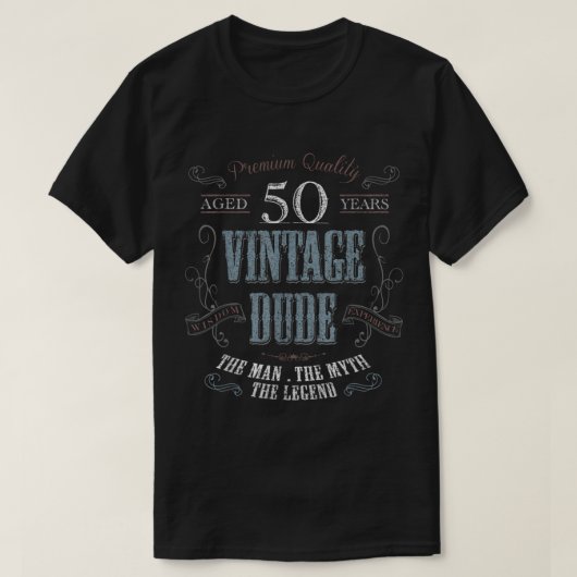 50歳の誕生日ギフトアイディアヴィンテージDude 50年 Tシャツ (デザイン正面)