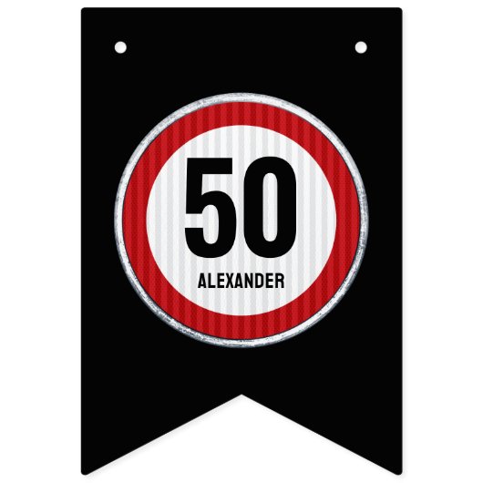 50歳の誕生日スピード制限標識 - 何歳でもOK バンティングフラッグ (第1の旗)