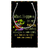 50歳の誕生日パーティギフト。私の50日に何が起こるか スモールペーパーバッグ (裏面)