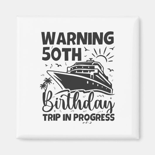 50歳の誕生日旅行中 50年間おつかれさまでした マグネット (正面)