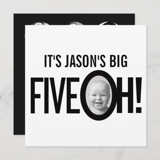 50歳の誕生日FIVE OH！フォトモノ白黒 招待状 (正面/裏面)