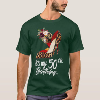 50歳ハイヒールヒョウ私の50誕生 Tシャツ
