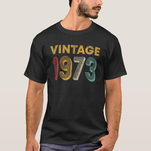 50歳レトロヴィンテージ1973 50誕生日 Tシャツ (正面)