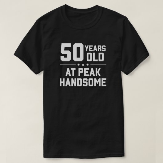 50歳、ピーク時ハンサム Tシャツ (デザイン正面)