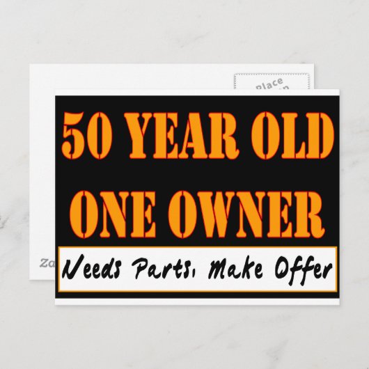 50歳、1人の所有者 – パーツの必要性、提供の作成 ポストカード (正面/裏面)
