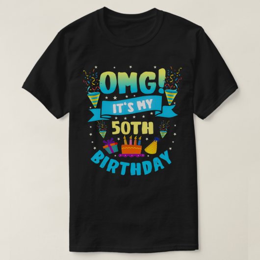 50歳OMG私の50誕生日 Tシャツ (デザイン正面)