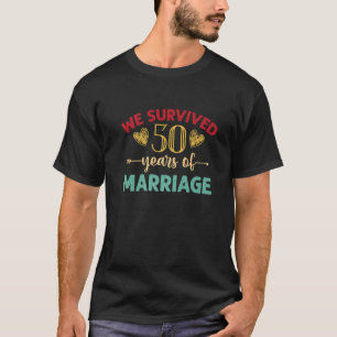 50生き延び年の結婚50周年 Tシャツ