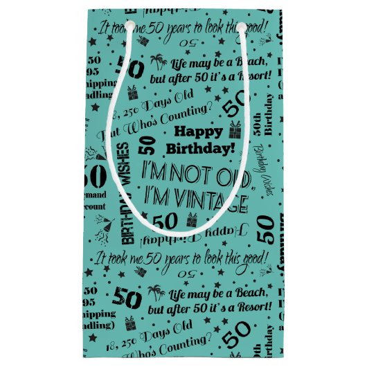 50番目の誕生日おもしろい諺 スモールペーパーバッグ (正面)