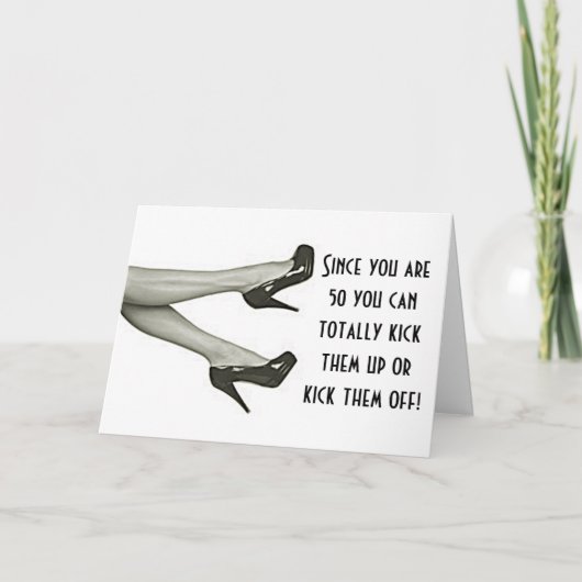 50番目の誕生日を蹴り落とすか、蹴り上げる カード (正面)