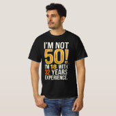 50番目の誕生日私は50ではない18と32年 Tシャツ (正面フル)