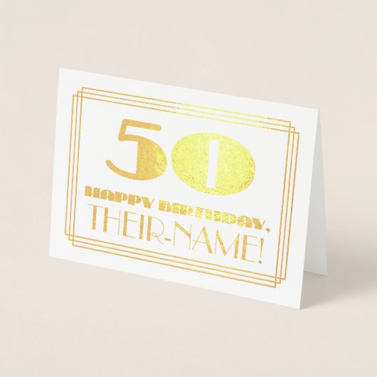 50番目の誕生日、名前+アールデコ「50」を見るインスパイア。50番目の 箔カード (正面)