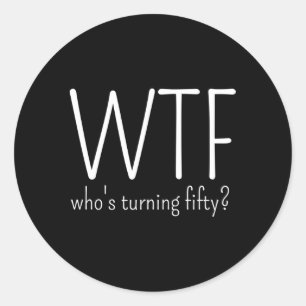 50番目のWtfは50歳を目指している ラウンドシール