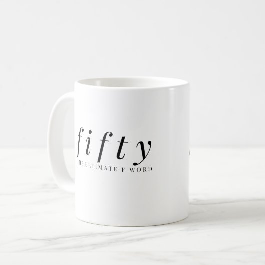 50究極のFワードコーヒーマグのクラシック贈り物 コーヒーマグカップ (正面左)