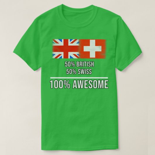 50英国50スイス100ギフト素晴らしfor Swiss Her Tシャツ (デザイン正面)