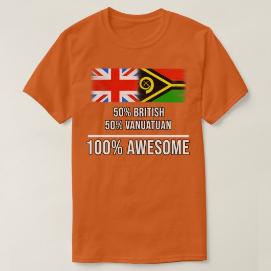 50英国50バヌアツ100ギフト素晴らしfor Vanua Tシャツ (デザイン正面)