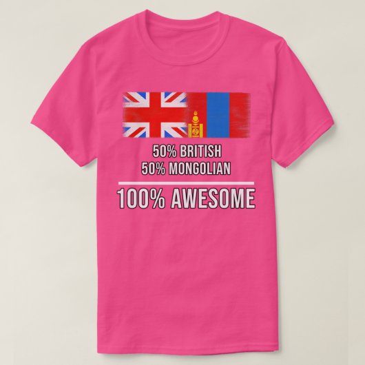 50英国50モンゴル100モンゴ素晴らしのギフト Tシャツ (デザイン正面)