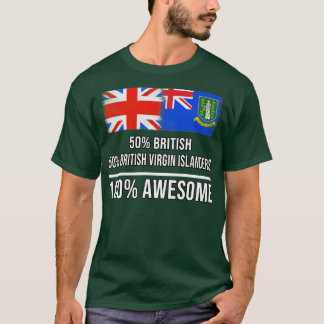 50英国50英国ヴァージン島民100 素晴らし Tシャツ
