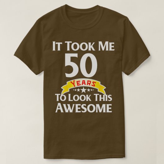 50誕生日ギャグギフトアイディア50年の古いジョークおもしろい Tシャツ (デザイン正面)