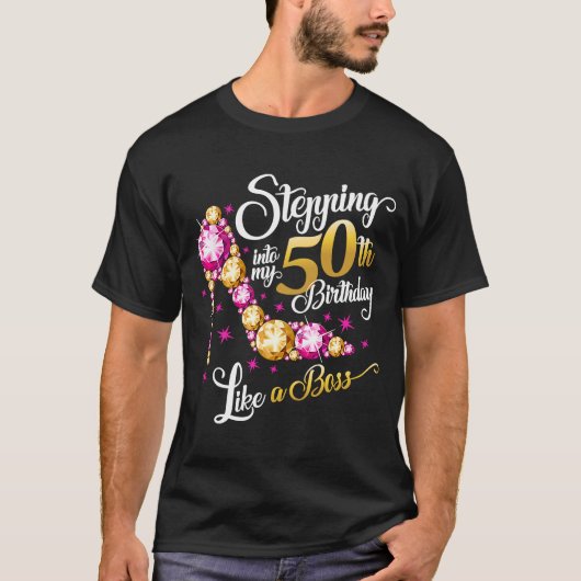 50誕生日デザイン私の50番目の誕生日にステップイン Tシャツ (正面)