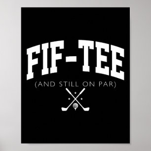 50誕生日パパゴルフ50歳Fif-Tee And St ポスター