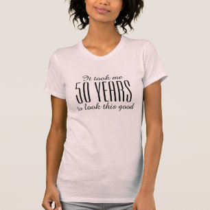 50誕生日目の女性用Tシャツ Tシャツ