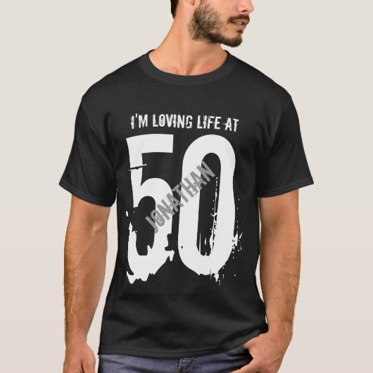 50誕生日目、または私が愛する人生 Tシャツ (正面)